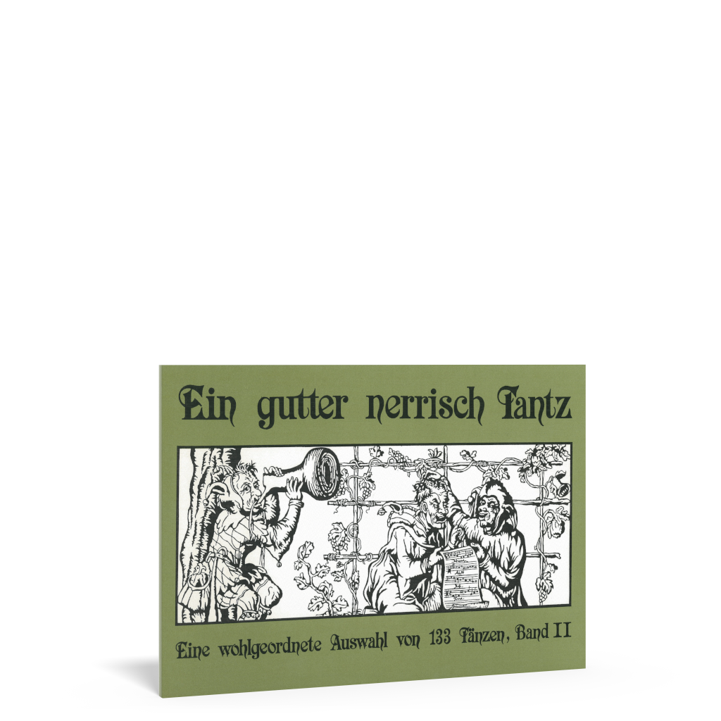 Ein gutter nerrisch Tantz - Tome 2 1 Ein gutter nerrisch Tantz - Tome 2