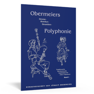 Polyphonie de bourdon d'Obermeier - Volume 1