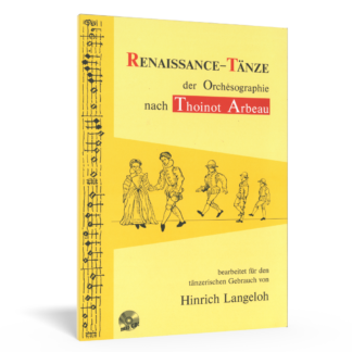 Danses Renaissance de l'Orchésographie d'après Thoinot Arbeau